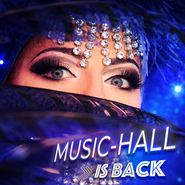 cover spectacle cabaret - music hall is back